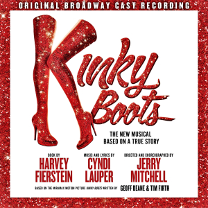 The Best Songs in the Kinky Boots Soundtrack